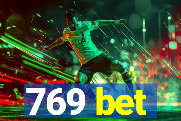 769 bet